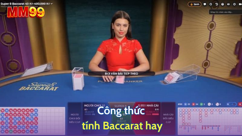 Công thức tính Baccarat hay