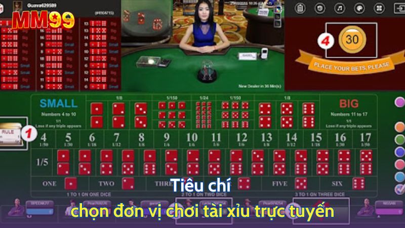 Tiêu chí chọn đơn vị chơi tài xỉu trực tuyến